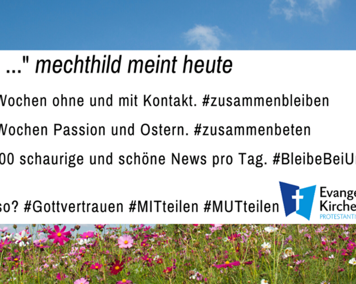 mmh mechthild meint heute #Tag40