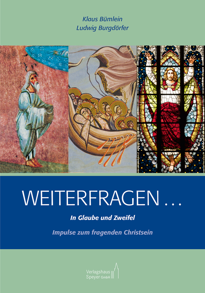 Klaus Bümlein und Ludwig Burgdörfer wollen dem Glauben in ihrem Buch „Weiterfragen“ näherherkommen.