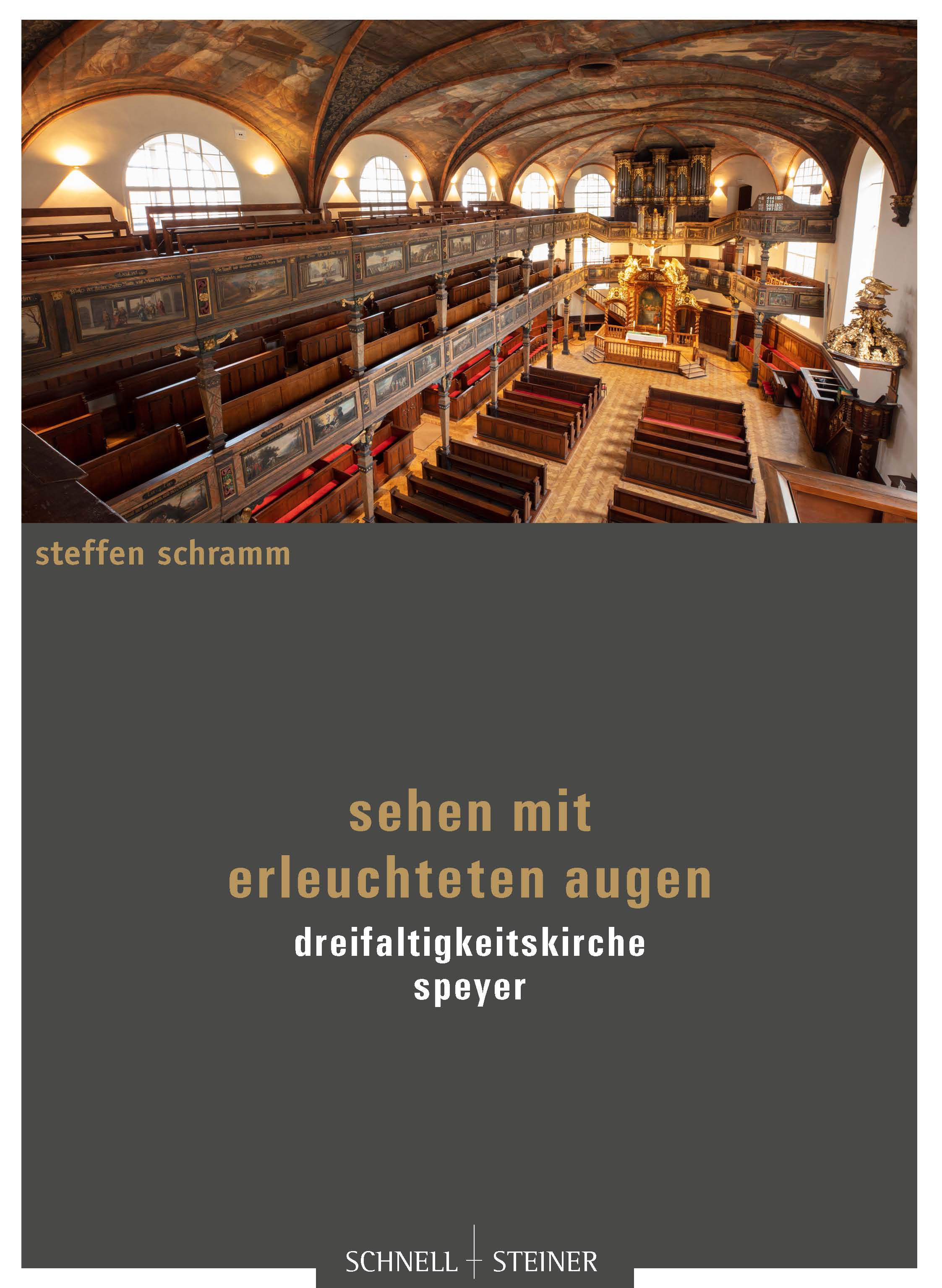 Neuerscheinung zur theologischen Interpretation der Dreifaltigkeitskirche von Steffen Schramm.